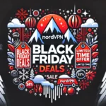 La corsa 2024 per il Black Friday e il Cyber Monday è iniziata: promo stracciata per NordVPN