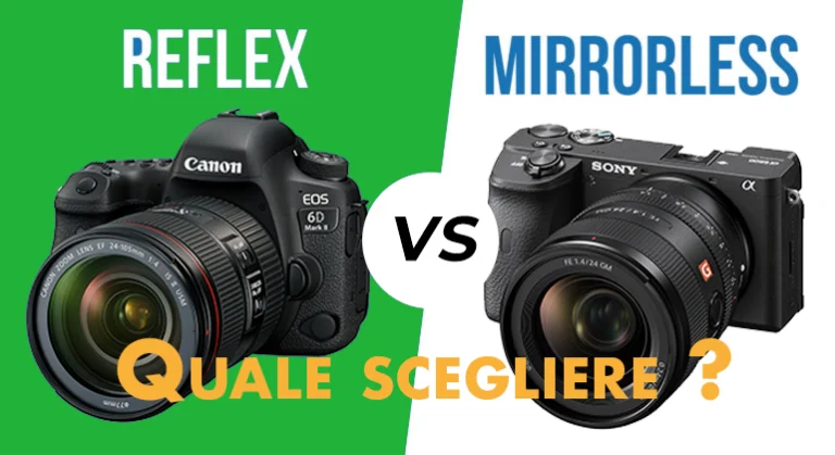 Reflex o Mirrorless? Quale Scegliere Oggi e Perché